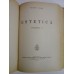 ESTETICA Tudor Vianu - 2 volume legate intr-unul - 1934